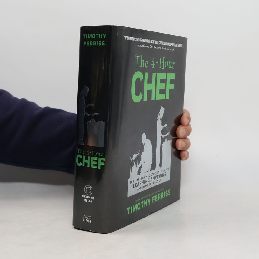 Timothy Ferriss The 4-Hour Chef