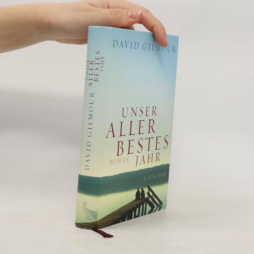David Gilmour Unser allerbestes Jahr