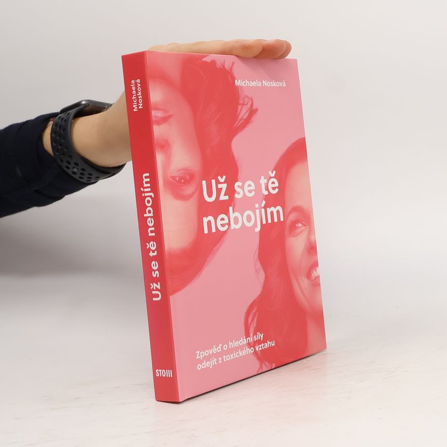 Michaela Nosková Už se tě nebojím