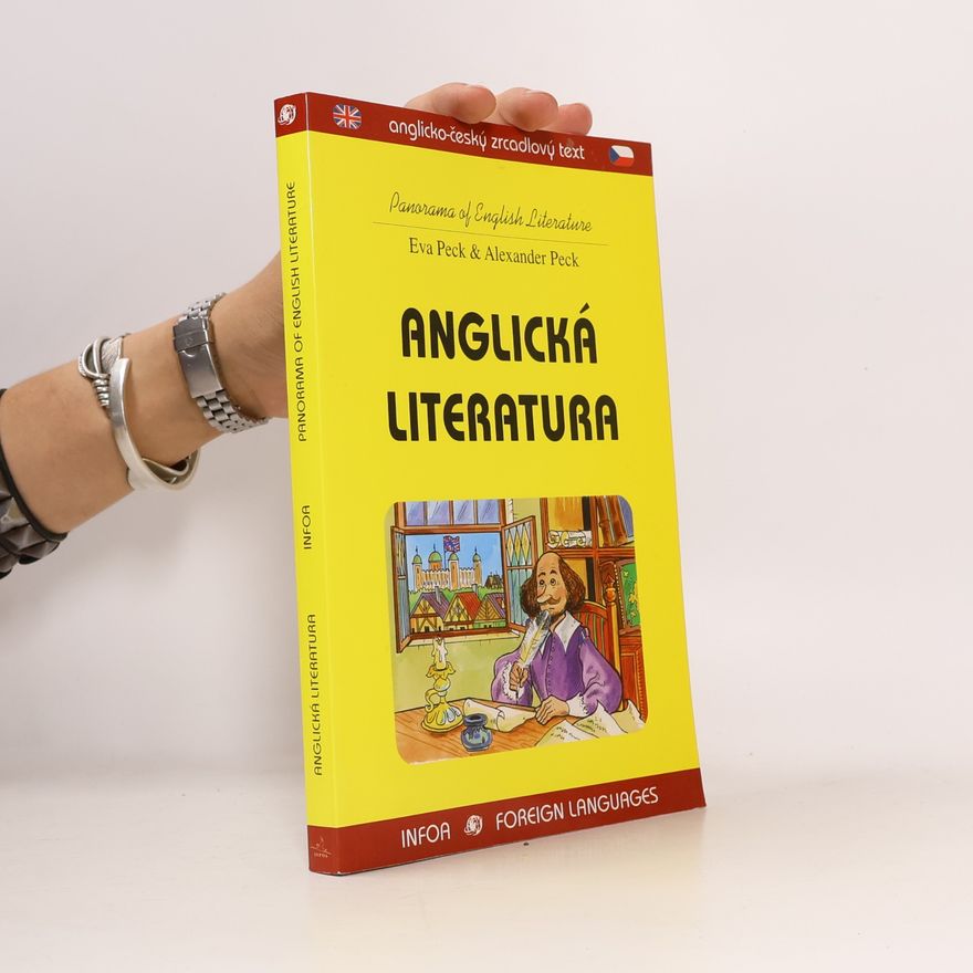 Alexander M. Peck Anglická literatura. Panorama of English literature