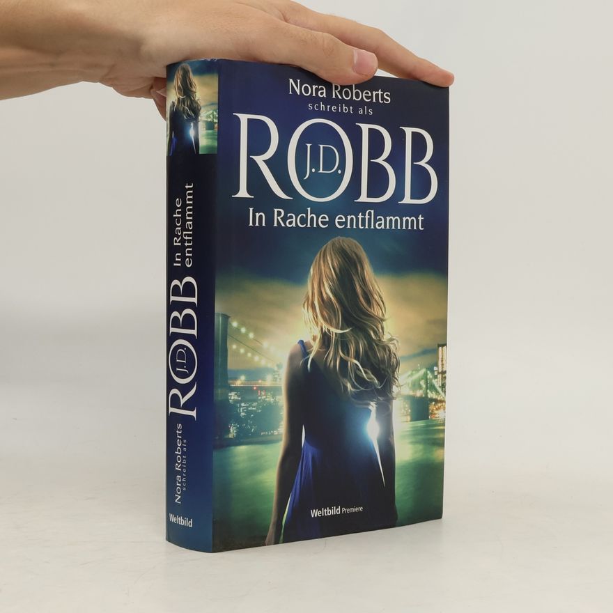 Nora Roberts In Rache entflammt