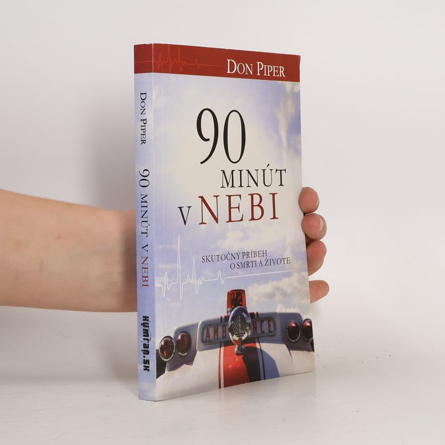 Don Piper 90 minút v nebi