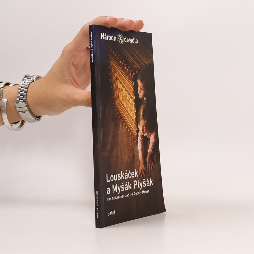 Julie Kočí Louskáček a myšák Plyšák