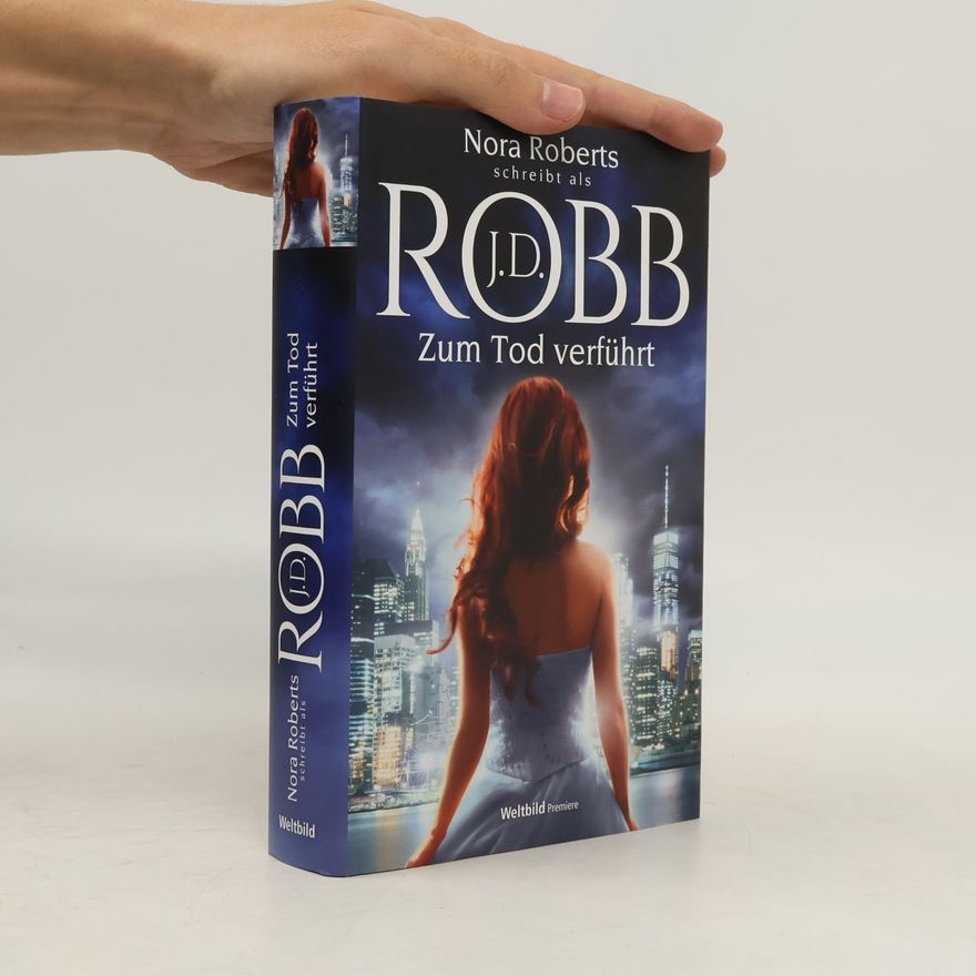 Nora Roberts Zum Tod verführt
