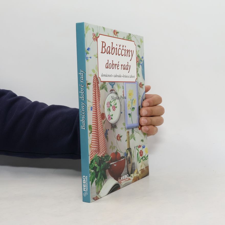 Nicolas Priou Babiččiny dobré rady