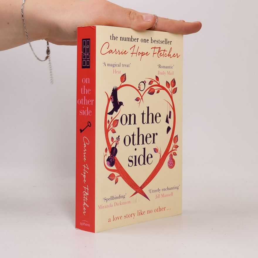 Carrie Hope Fletcher On the other Side