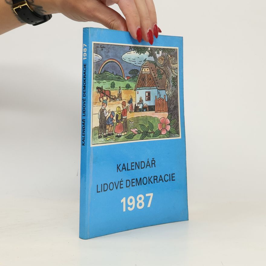 Autorenkollektiv Kalendář lidové demokracie 1987