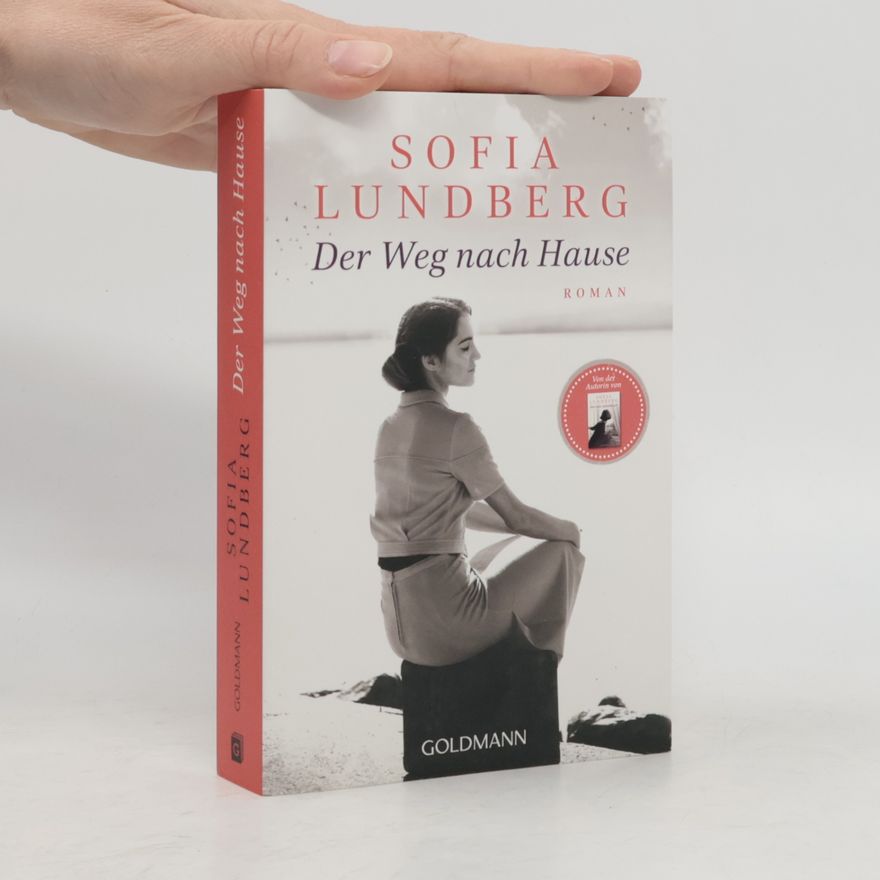 Sofia Lundberg Der Weg nach Hause