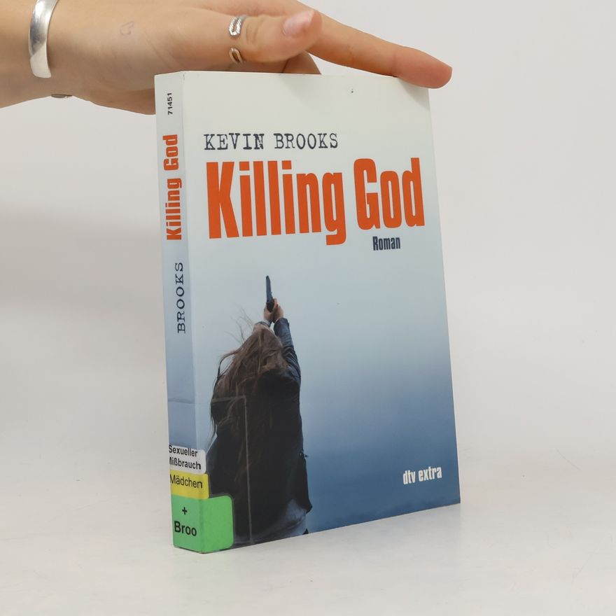 Kevin Brooks Killing God