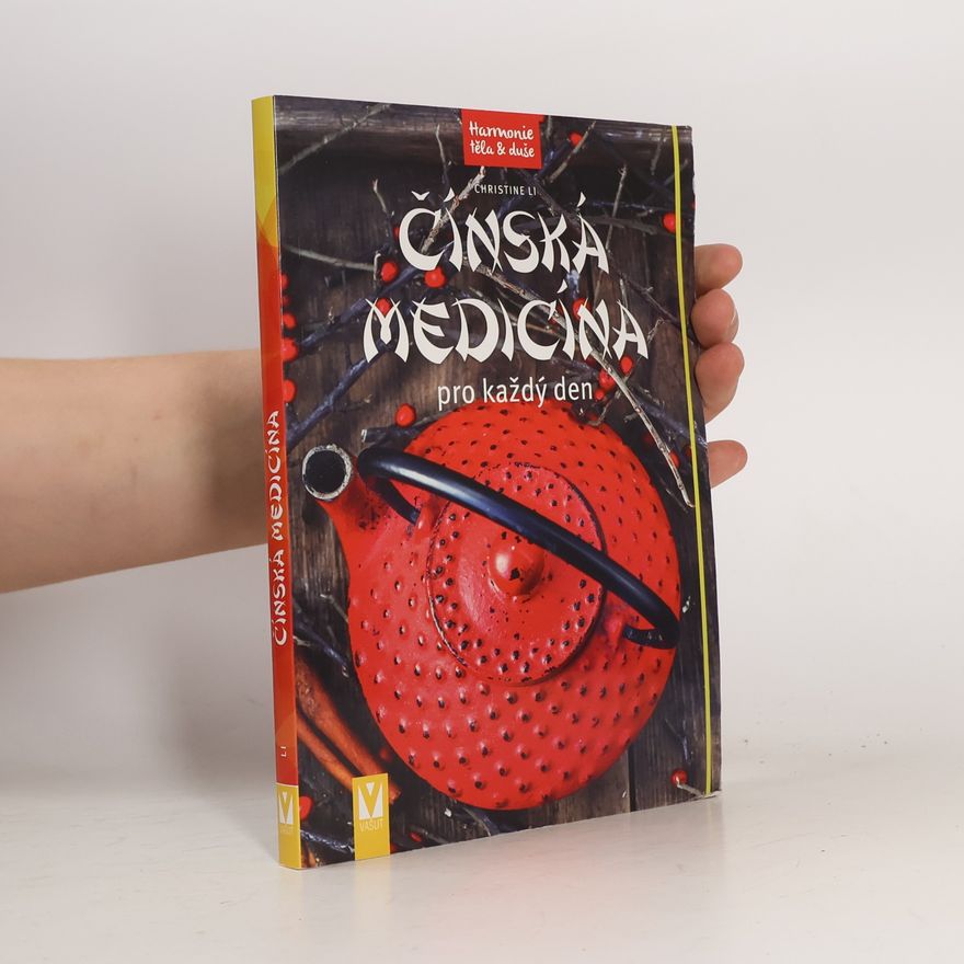 Christine Li Čínská medicína pro každý den