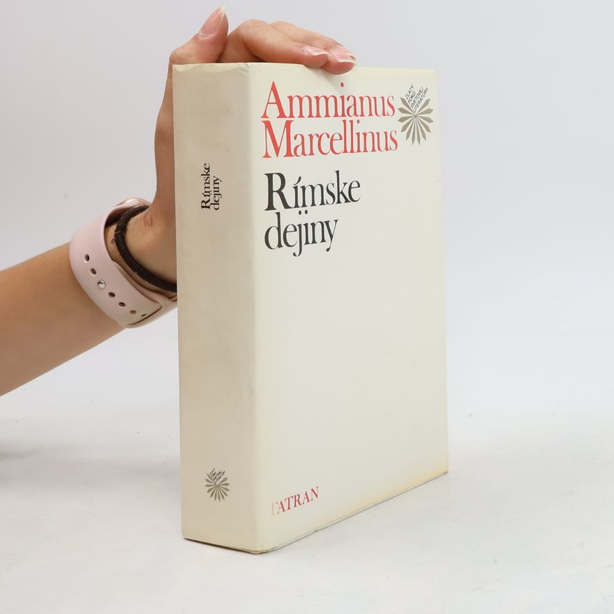 Ammianus Marcellius Rímské dejiny