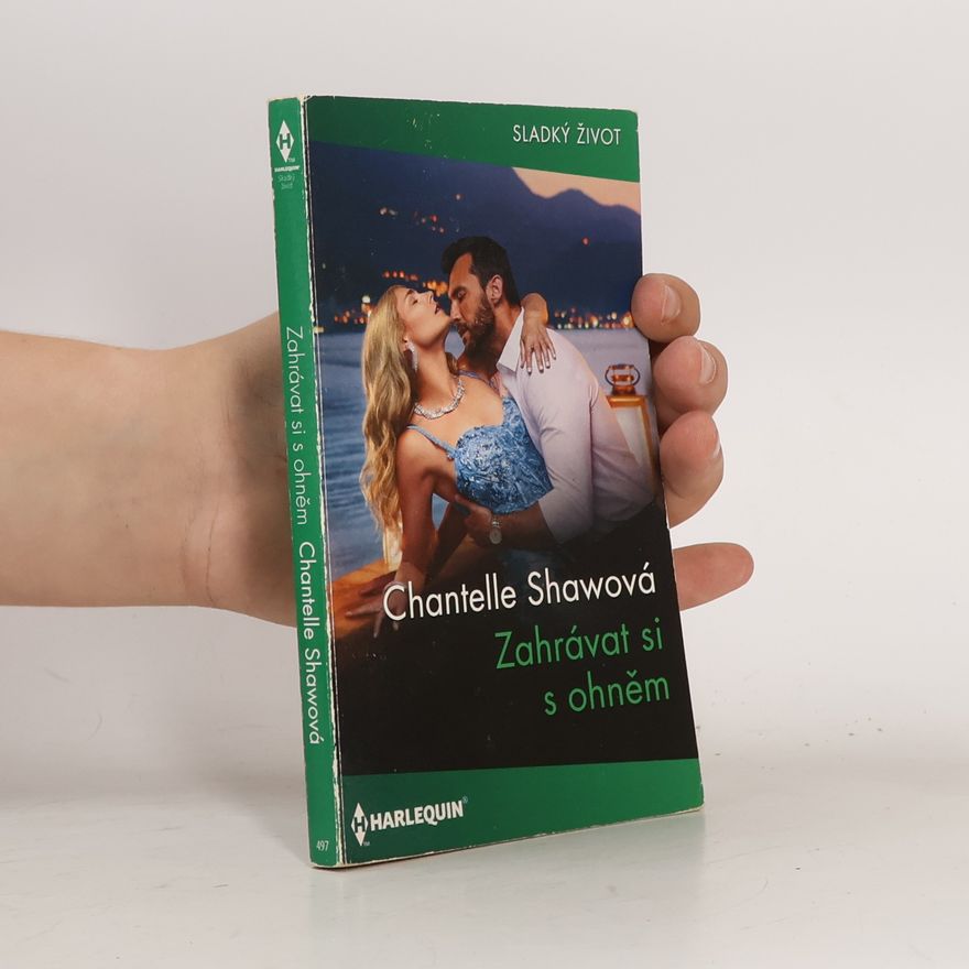 Chantelle Shaw Zahrávat si s ohněm