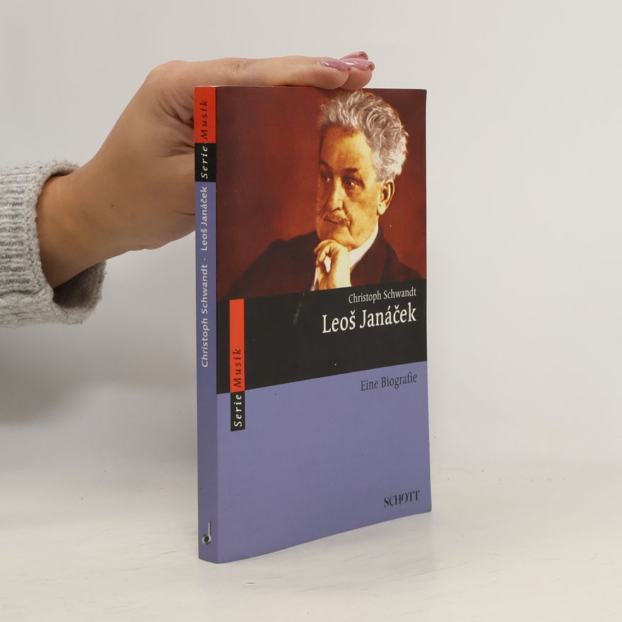 Christoph Schwandt Leoš Janáček