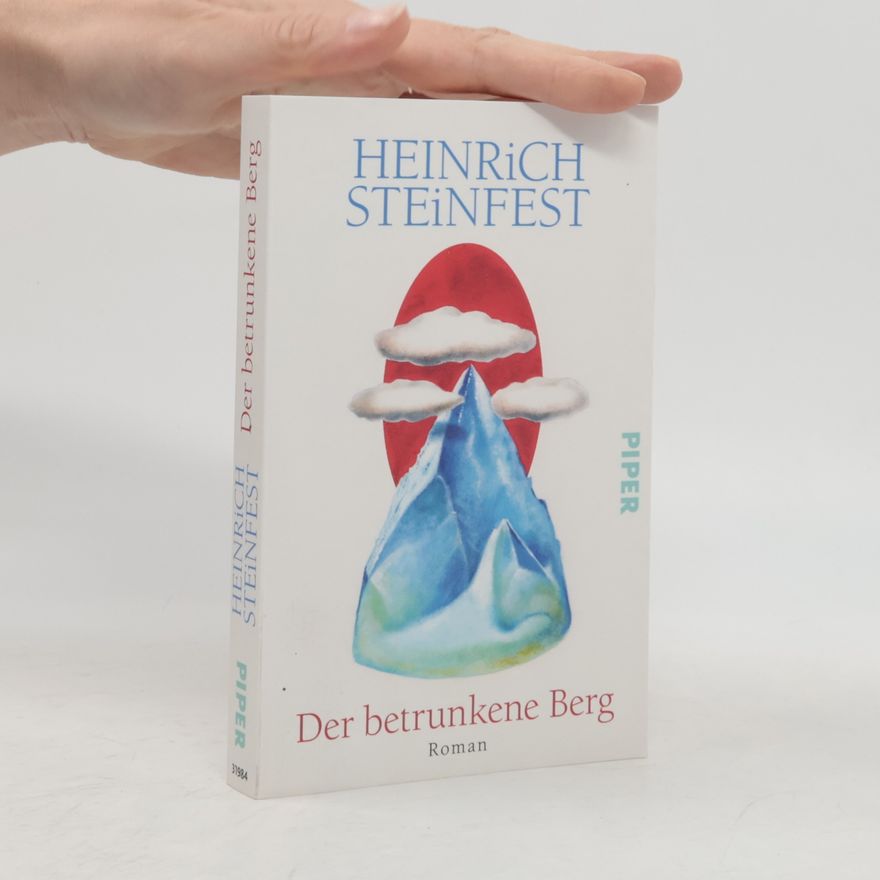 Heinrich Steinfest Der betrunkene Berg