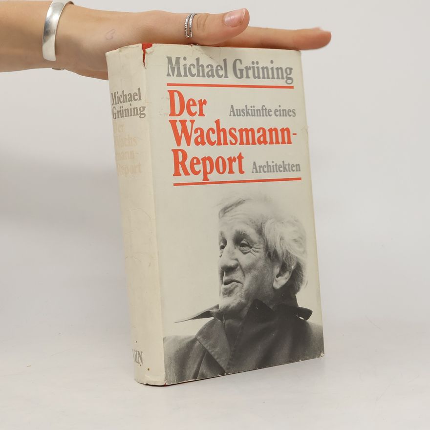 Konrad Wachsmann Der Wachsmann-Report