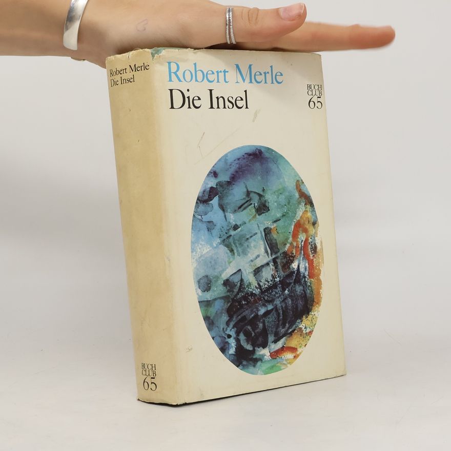 Robert Merle Die Insel