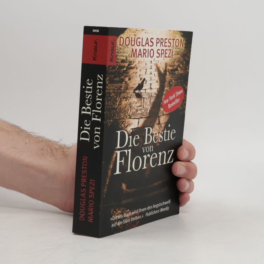 Douglas Preston Die Bestie von Florenz