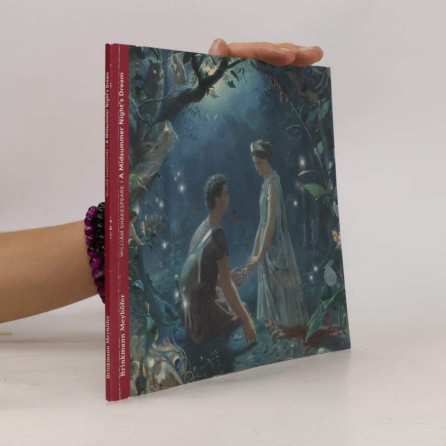 William Shakespeare A Midsummer Night's Dream