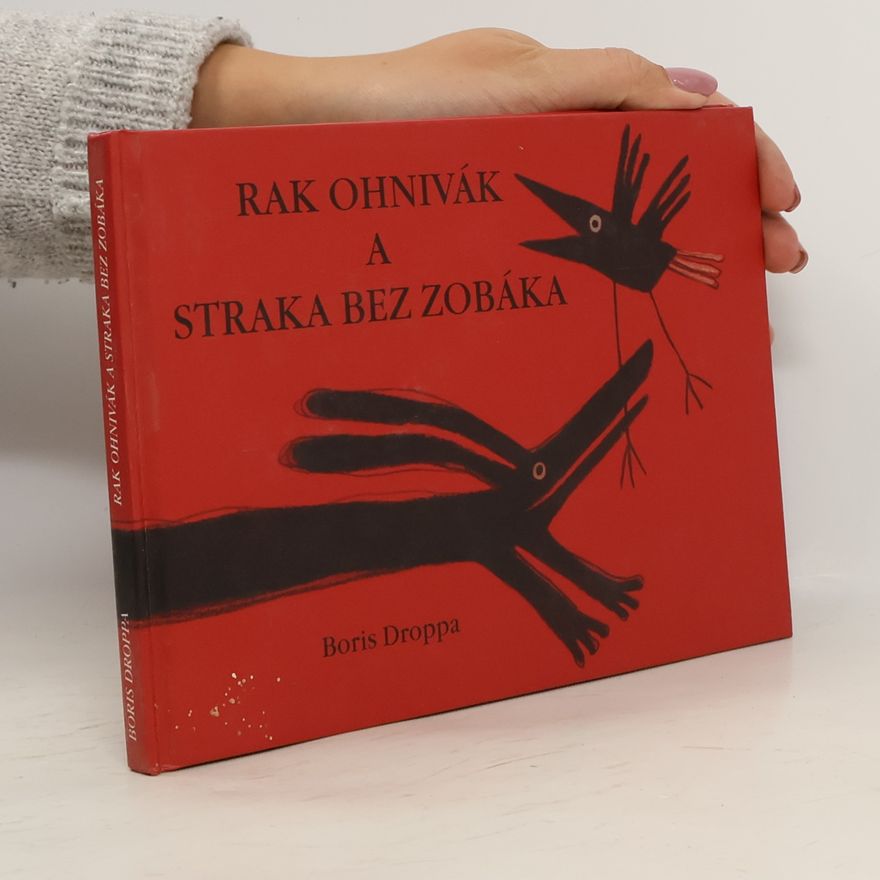 Boris Droppa Rak Ohnivák a straka bez zobáka
