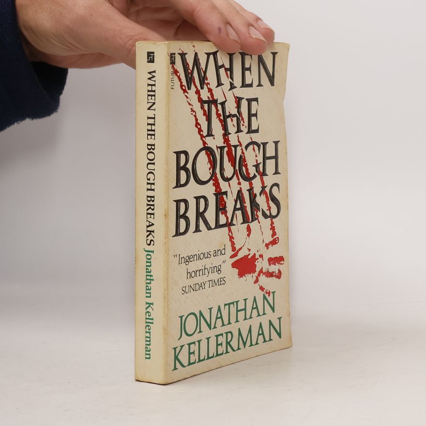 Jonathan Kellerman When the Bough Breaks