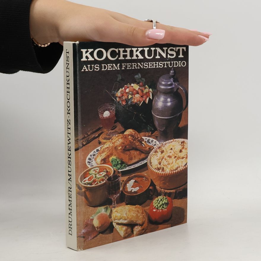 Kolektiv autorů Kochkunst aus dem Fernsehstudio