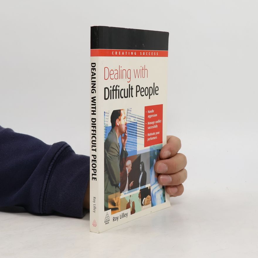 Roy Lilley Dealing with Difficult People