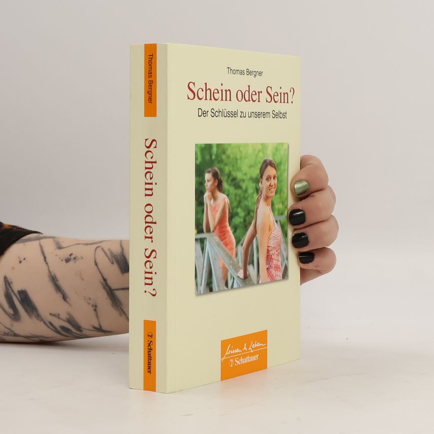 Thomas Bergner Wissen & Leben: Schein oder Sein?