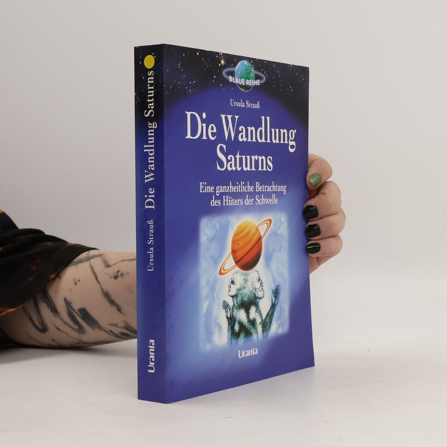 Ursula Strauss Blaue Reihe: Die Wandlung Saturns
