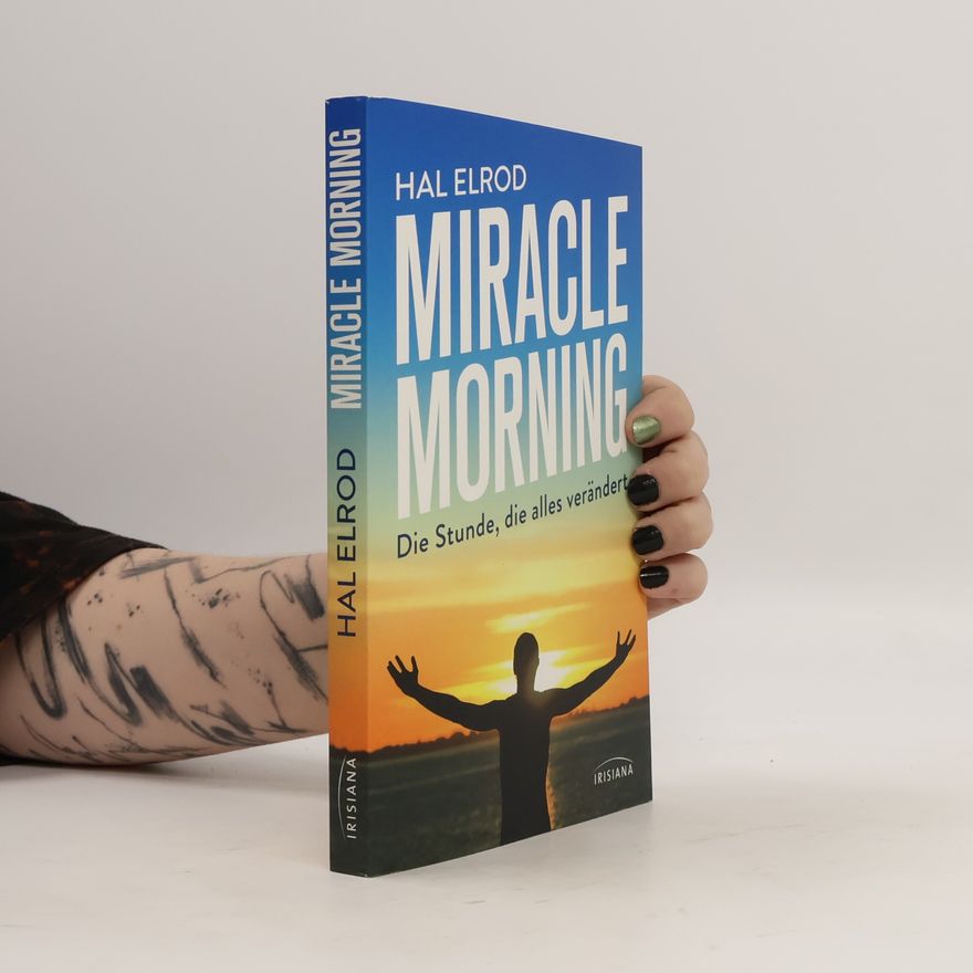 Hal Elrod Miracle morning