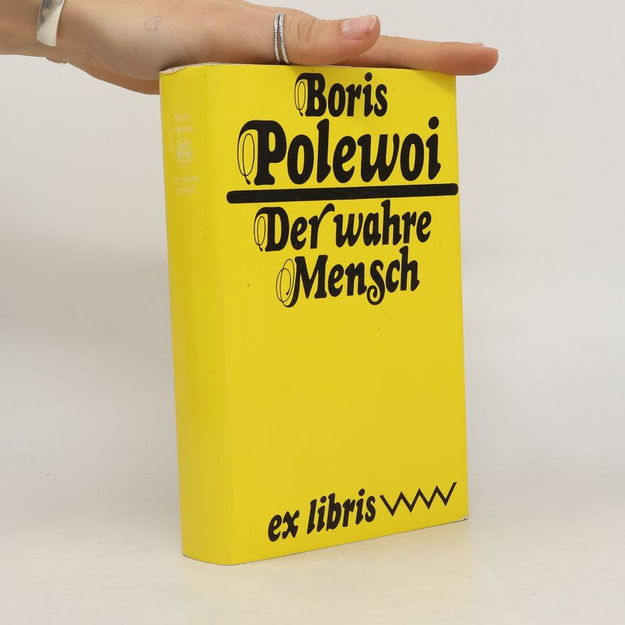 Boris Polewoi Der wahre Mensch