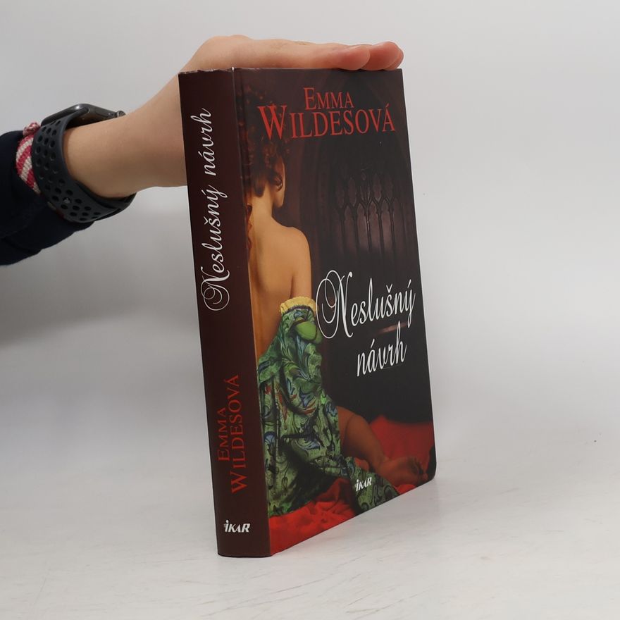 Emma Wildes Neslušný návrh