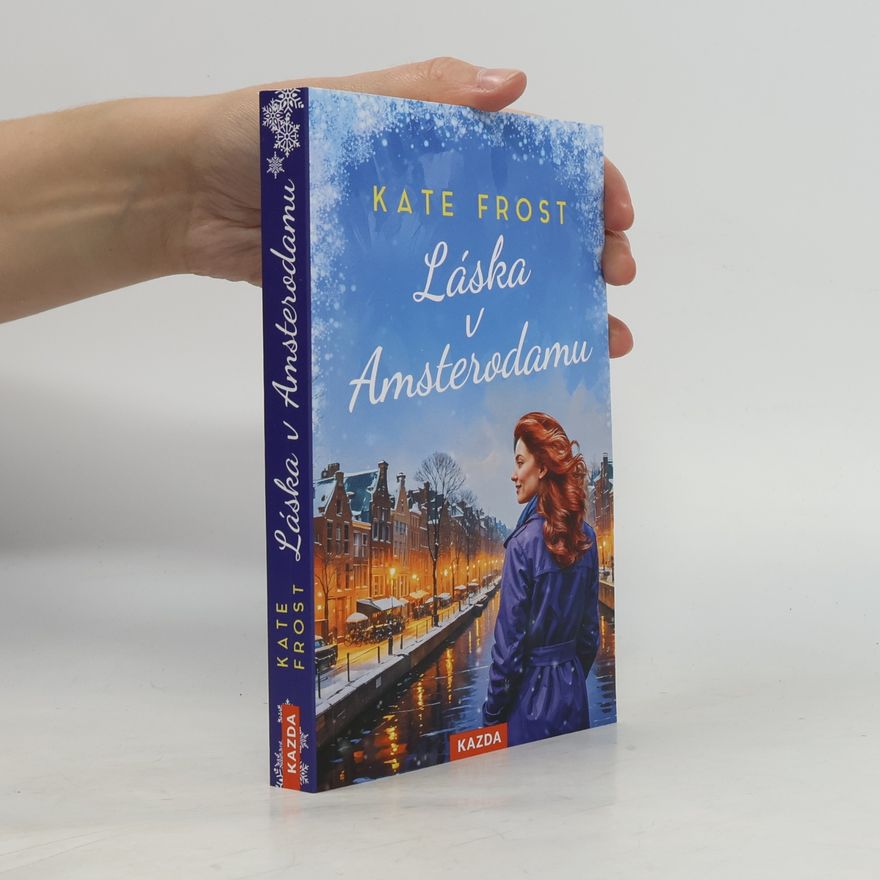 Kate Frost Láska v Amsterodamu