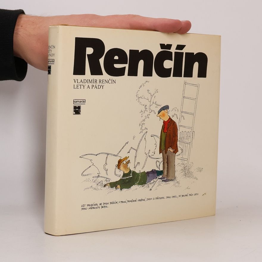 Vladimír Renčín Lety a pády