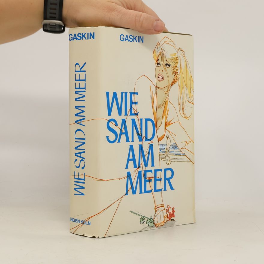 Catherine Gaskin Wie Sand am Meer