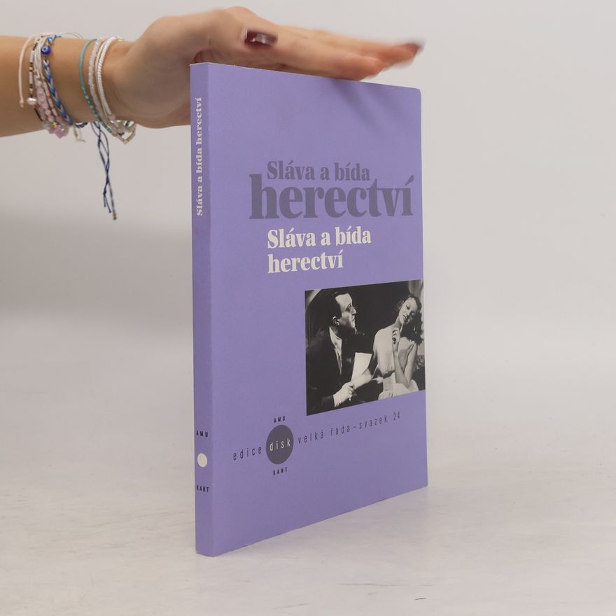 Various authors Sláva a bída herectví