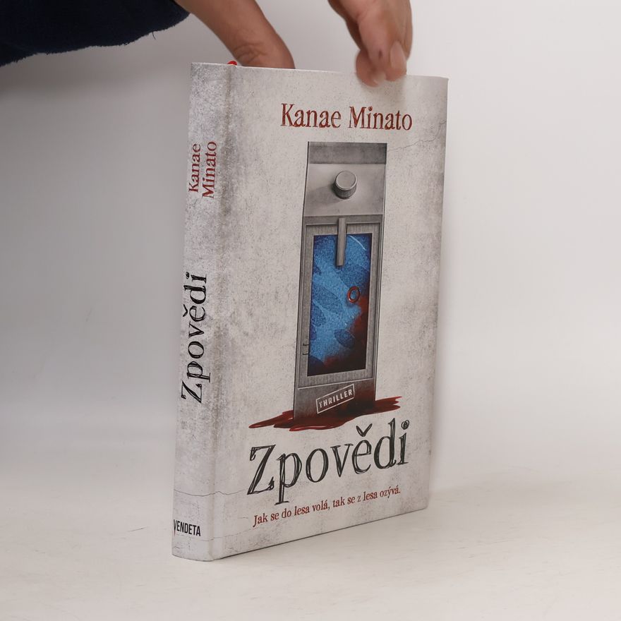 Kanae Minato Zpovědi