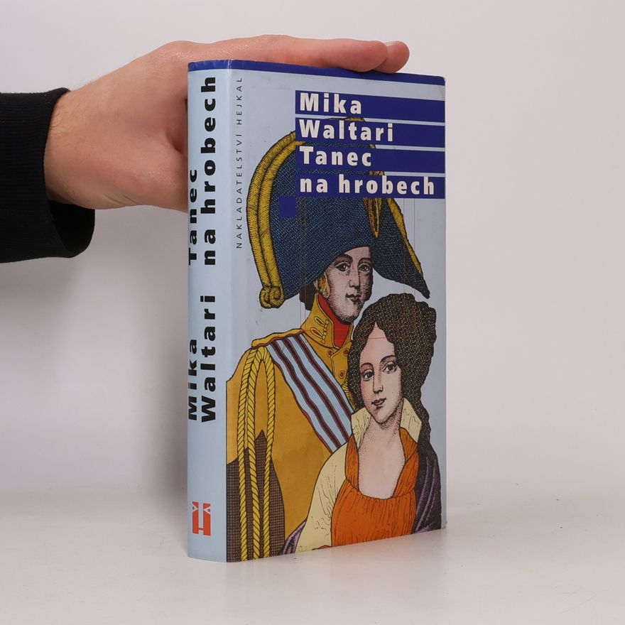 Mika Waltari Tanec na hrobech