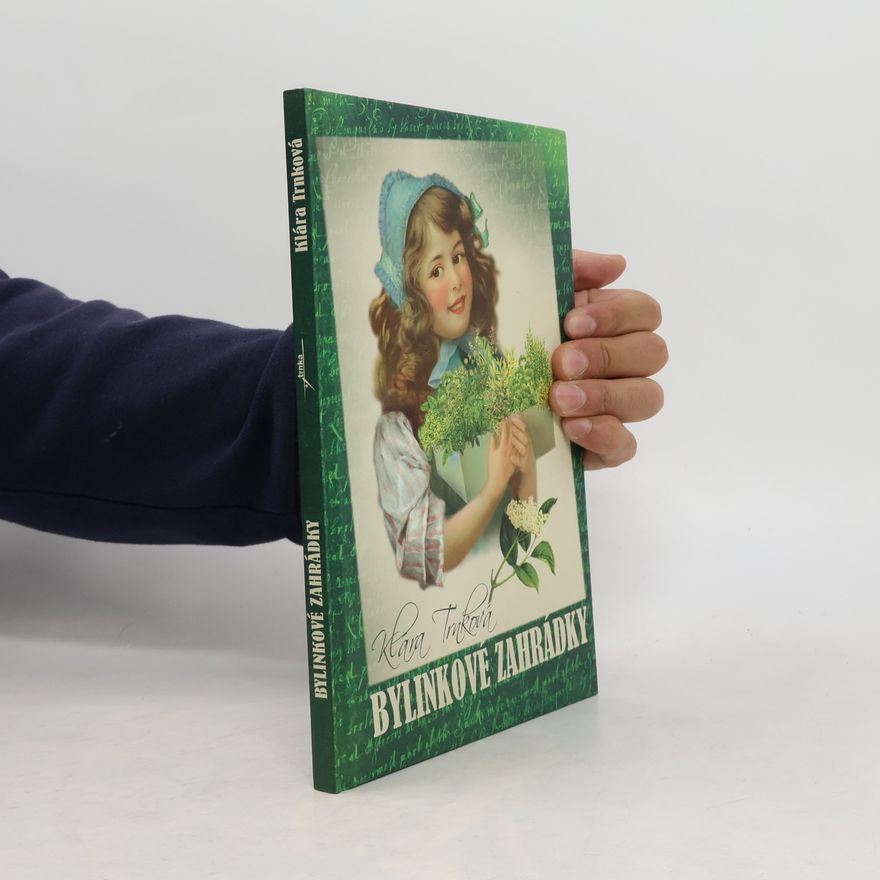 Klára Trnková Bylinkové zahrádky