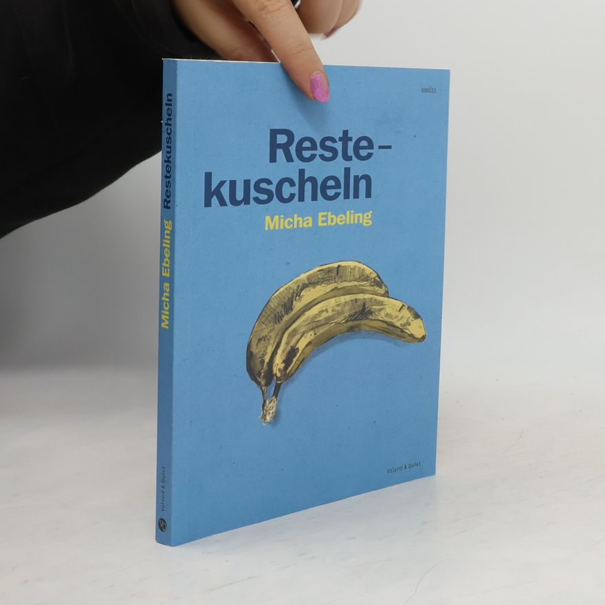 Michael Ebeling Restekuscheln