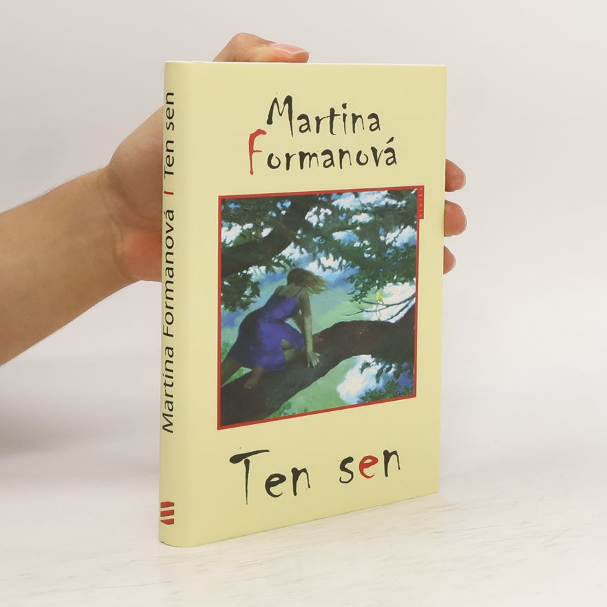 Martina Formanová Ten sen