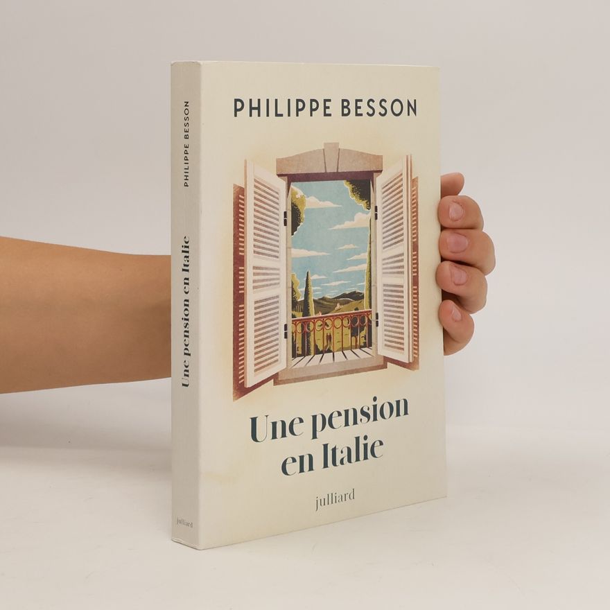 Philippe Besson Une pension en Italie