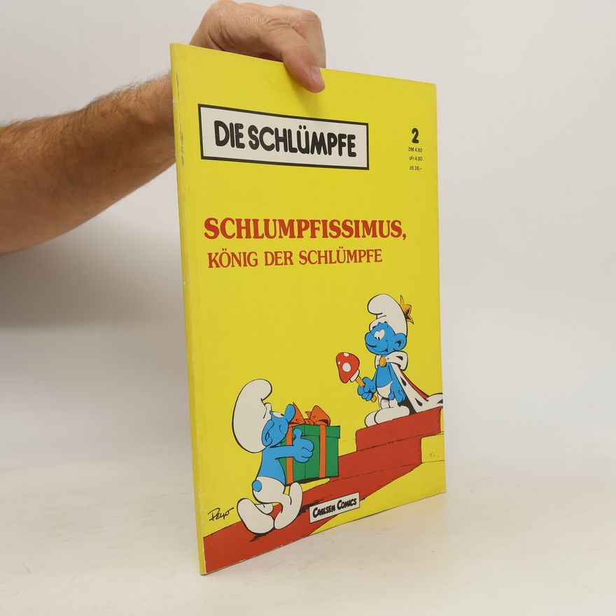 Autorenkollektiv Schlumpfissimus, König der Schlümpfe