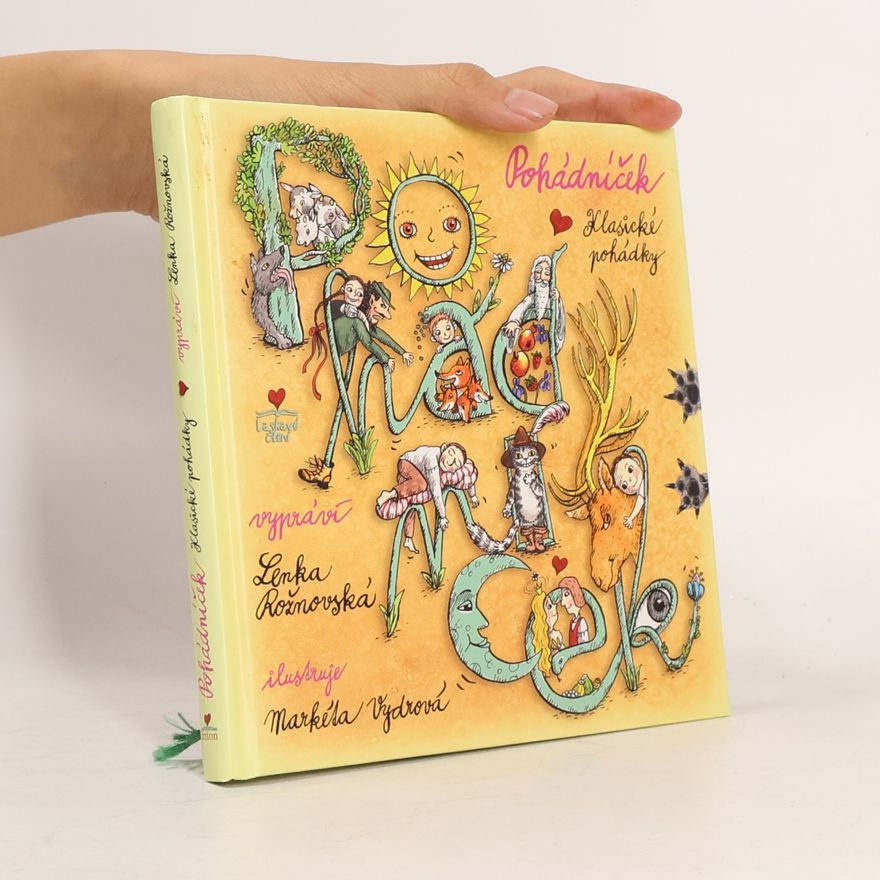 Lenka Rožnovská Pohádníček : klasické pohádky