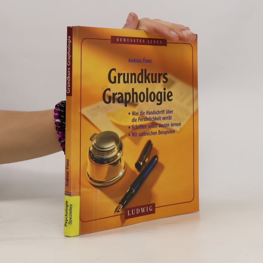 Andreas Franz Grundkurs Graphologie