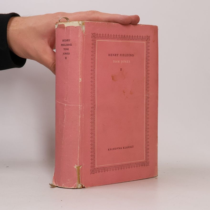 Henry Fielding Tom Jones. Příběh nalezence II