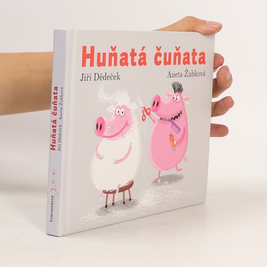 Jiří Dědeček Huňatá čuňata