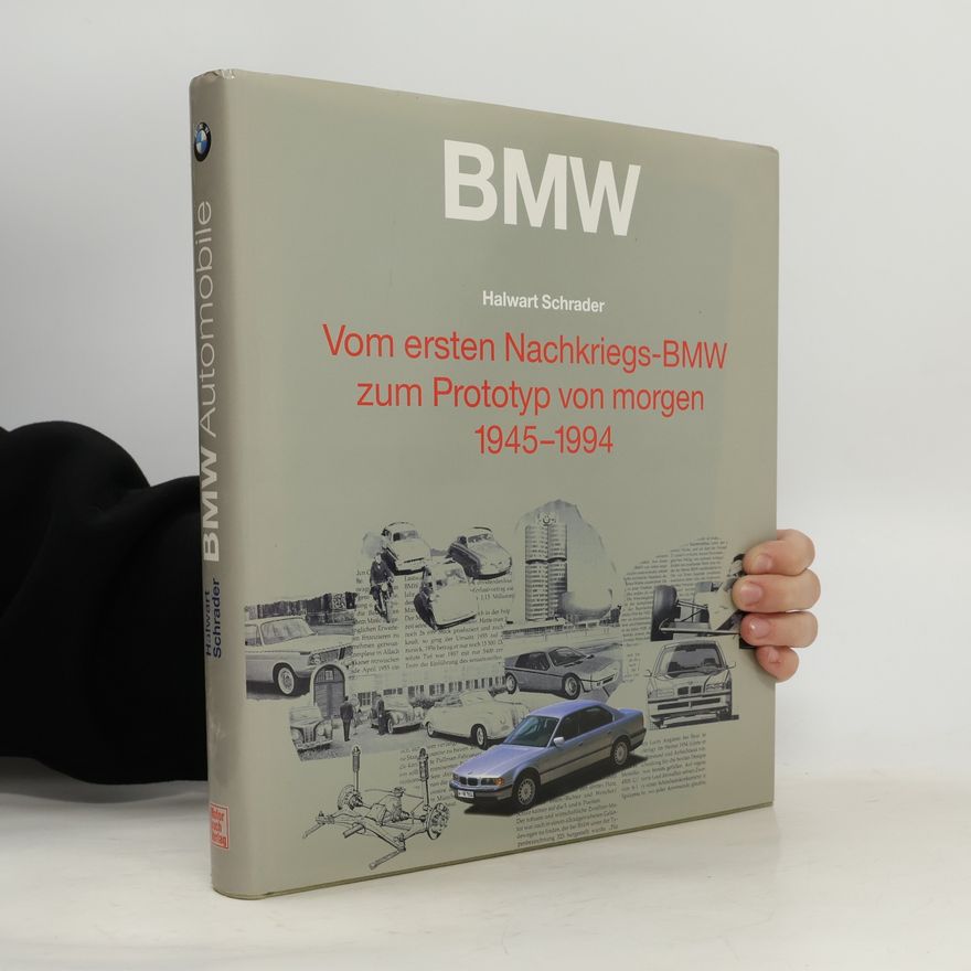 Halwart Schrader BMW-Automobile