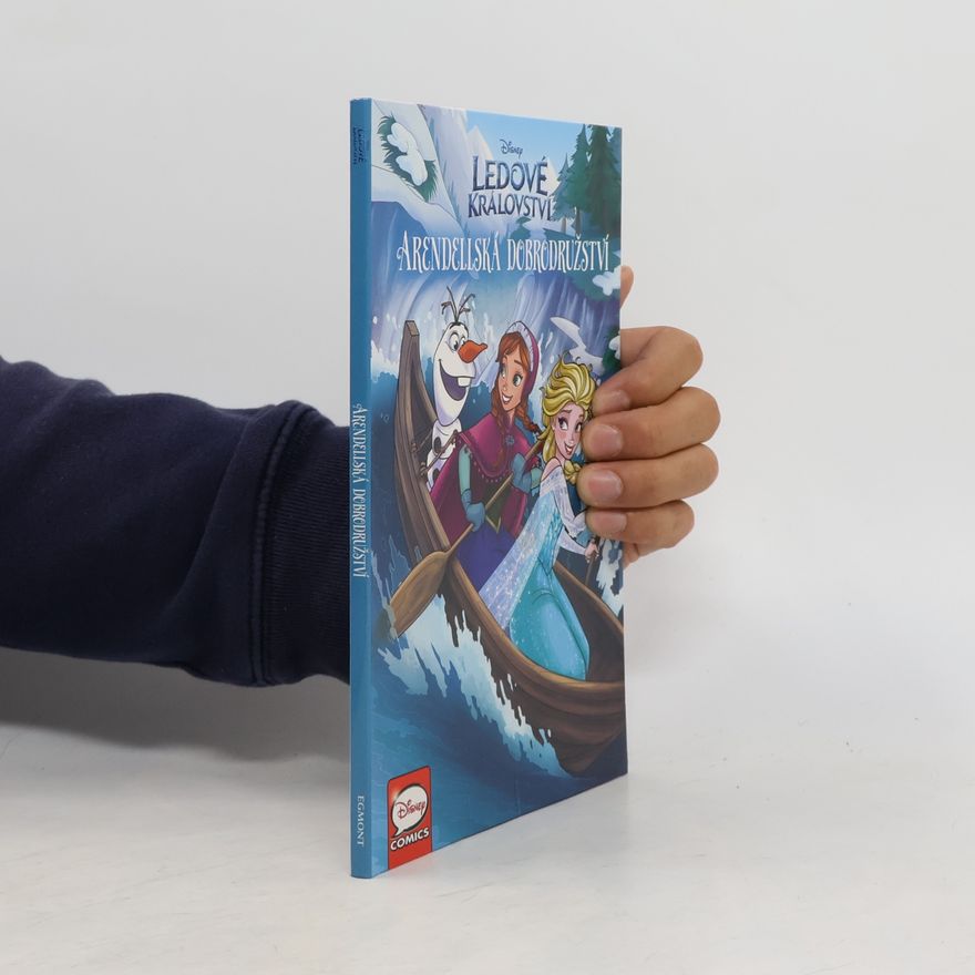 Simon Furman Ledové království - Arendellská dobrodružství
