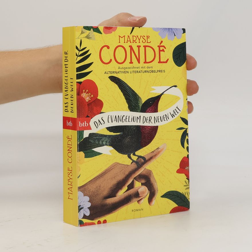 Maryse Condé Das Evangelium der neuen Welt