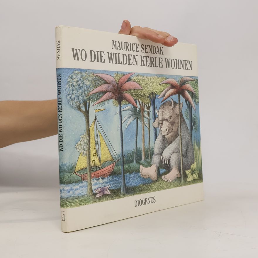 Maurice Sendak Wo die wilden Kerle wohnen